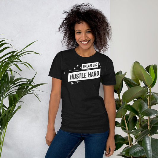 Dream Big Hustle Hard - Black